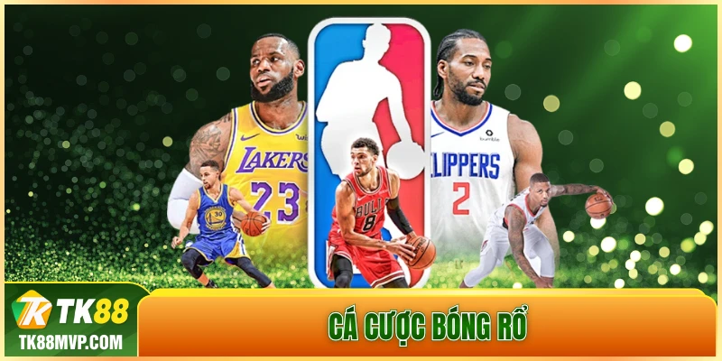 cá cược bóng rổ