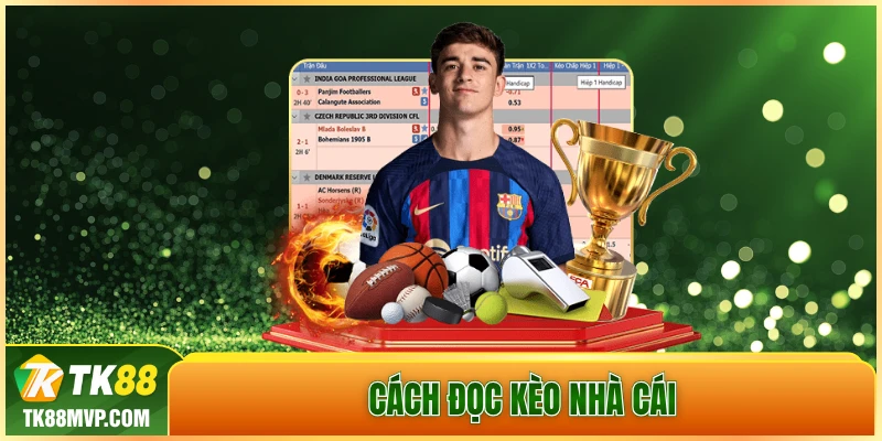 Cách đọc kèo nhà cái