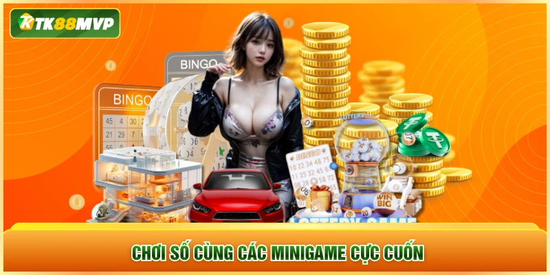Chơi số cùng các minigame cực cuốn