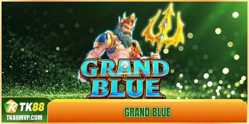 Grand Blue