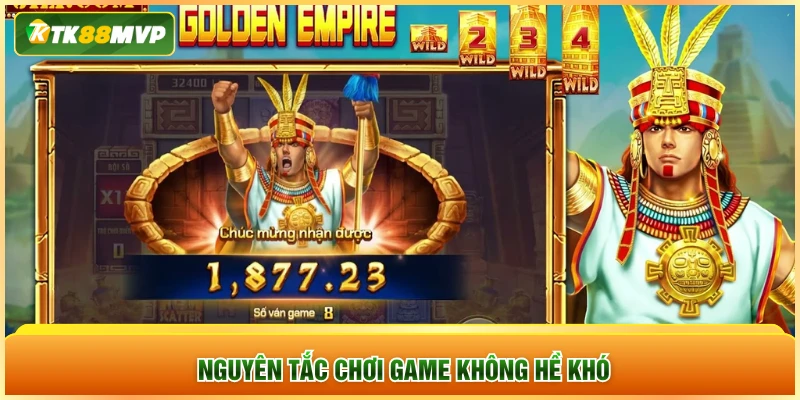 Nguyên tắc chơi game không hề khó