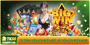 So sánh Tiến Lên Miền Bắc và Tiến Lên Miền Nam
