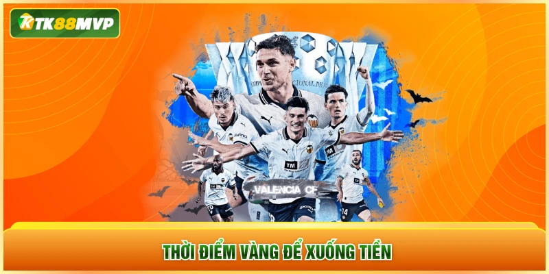 Thời điểm vàng để xuống tiền