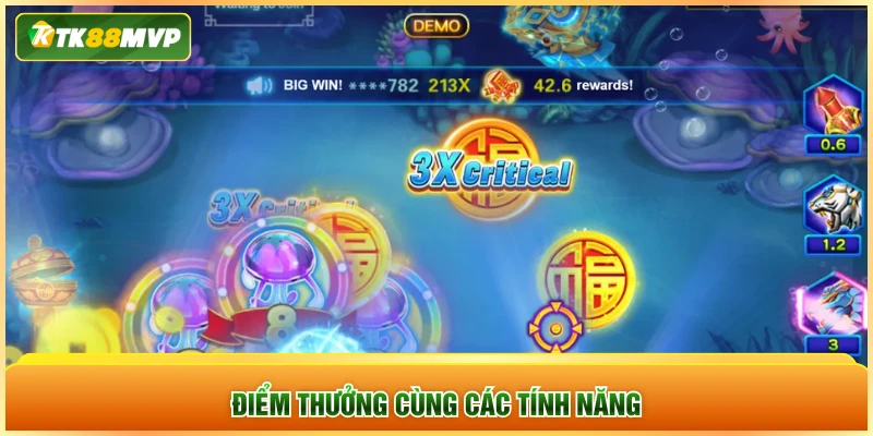Điểm thưởng cùng các tính năng