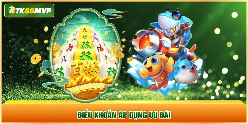 Điều khoản áp dụng ưu đãi