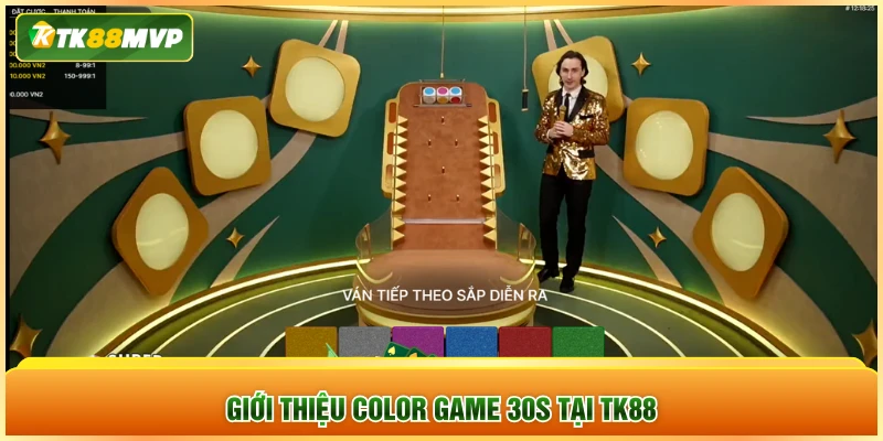 Giới thiệu Color game 30s tại TK88
