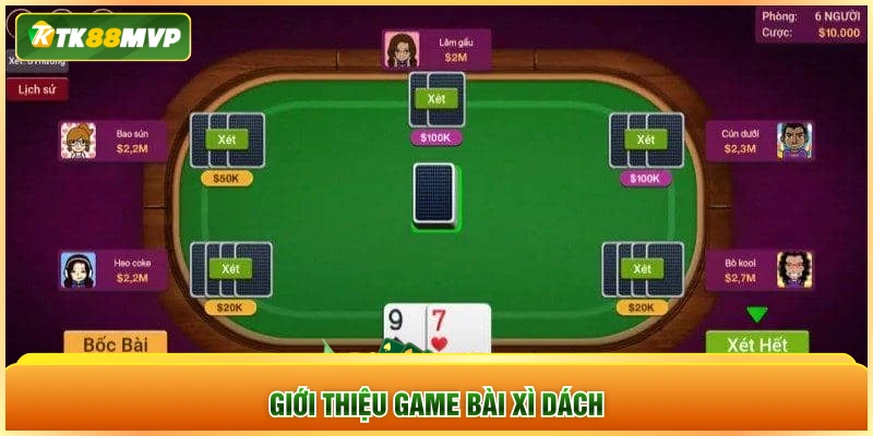 Giới thiệu game bài Xì Dách
