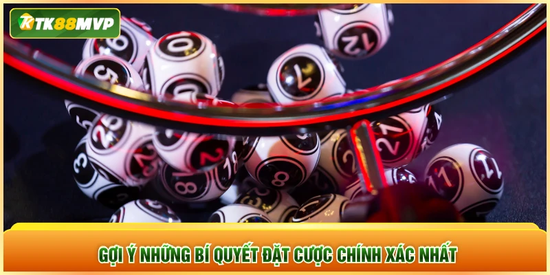 Gợi ý những bí quyết đặt cược chính xác nhất