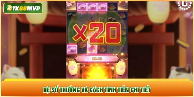 Hệ số thưởng và cách tính tiền chi tiết
