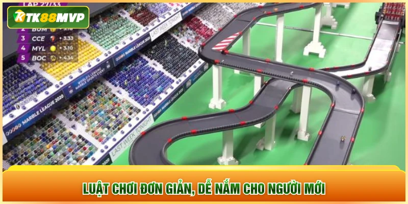 Luật chơi đơn giản, dễ nắm cho người mới