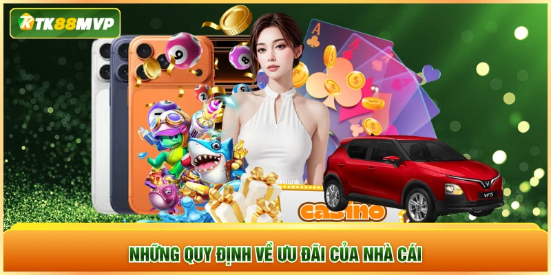 Những quy định về ưu đãi của nhà cái