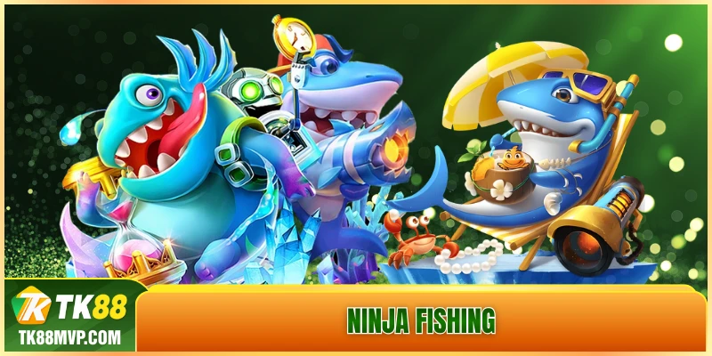 Ninja Fishing