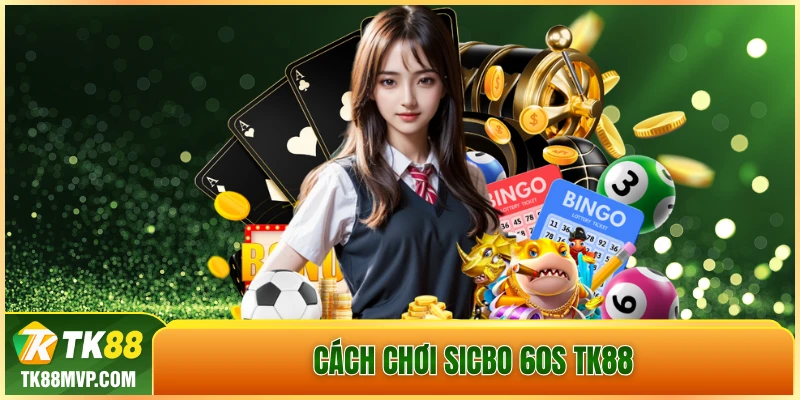 Sicbo 60s